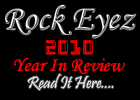 Rock Eyez 2010 Year In Review