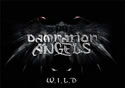 Damnation Angels - W.I.L.D.