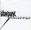 Slowpanic Sweethearts - Demos