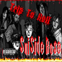 Suiside Rose - Trip to Hell